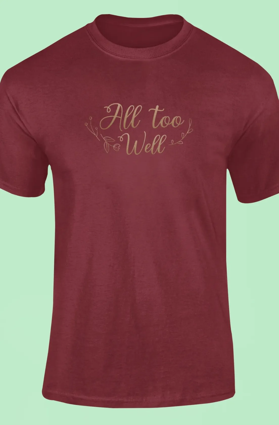 All too well T-Shirt