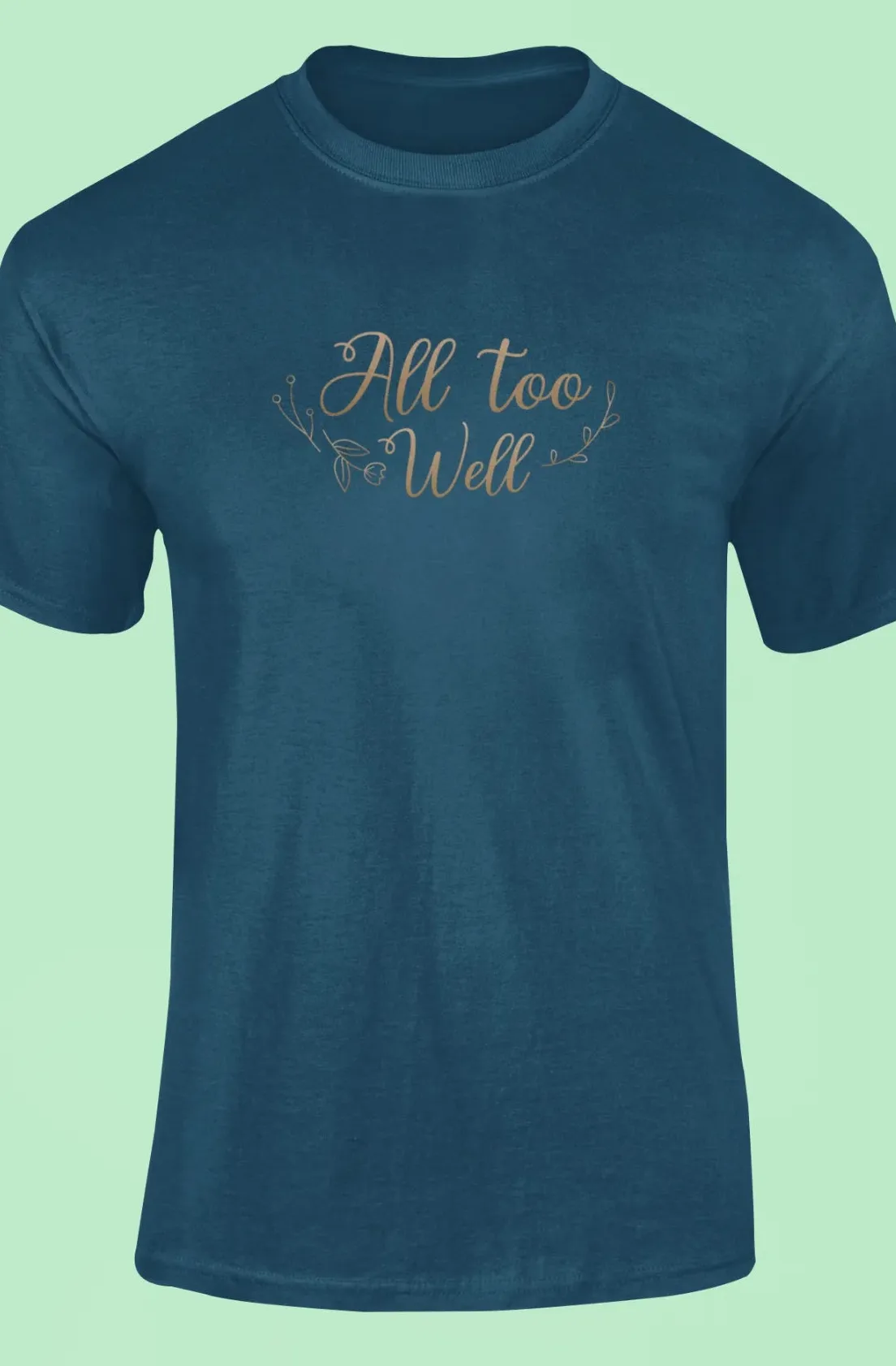 All too well T-Shirt