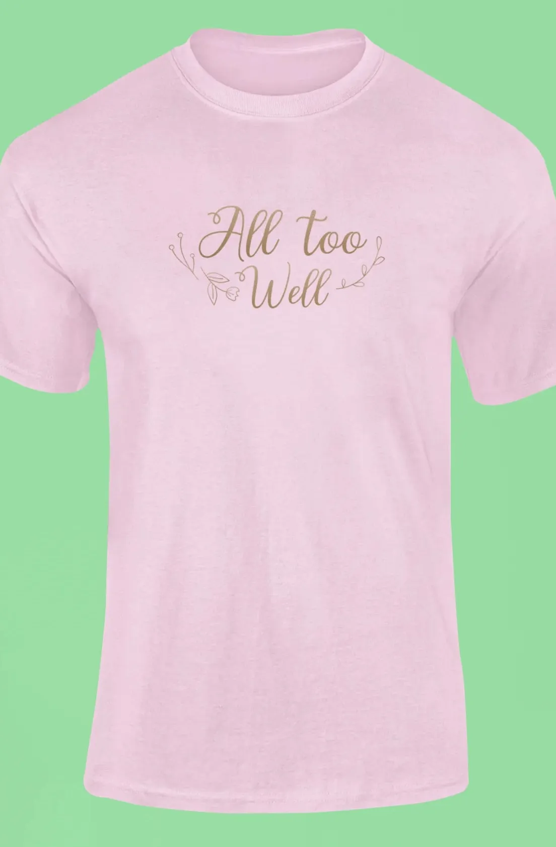 All too well T-Shirt