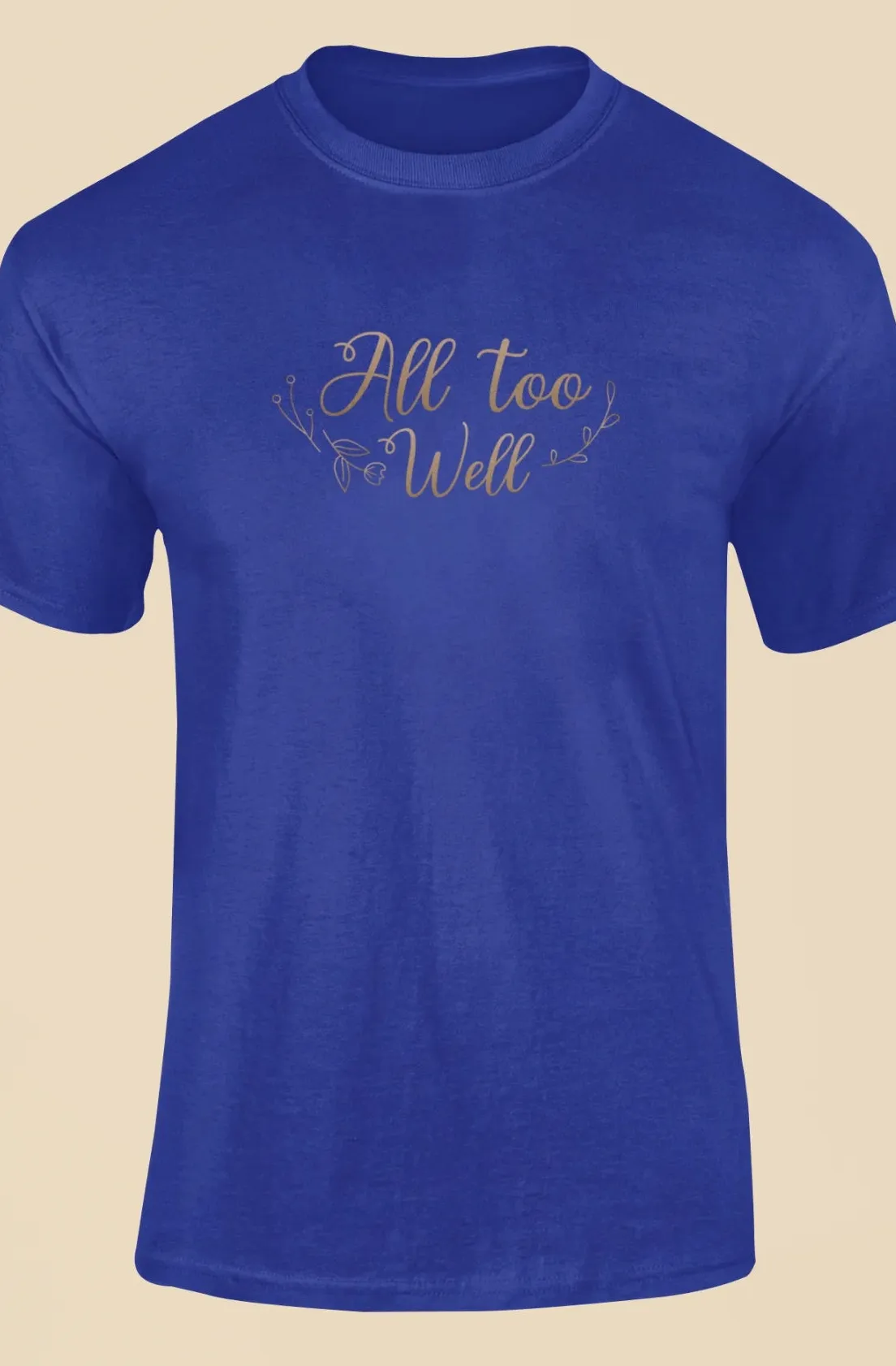 All too well T-Shirt