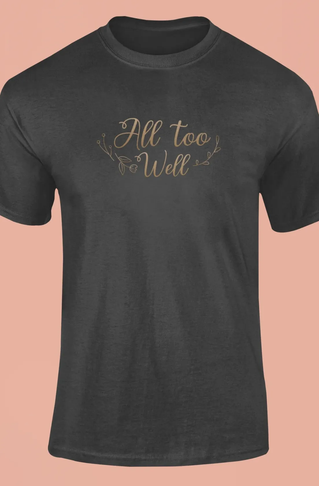 All too well T-Shirt