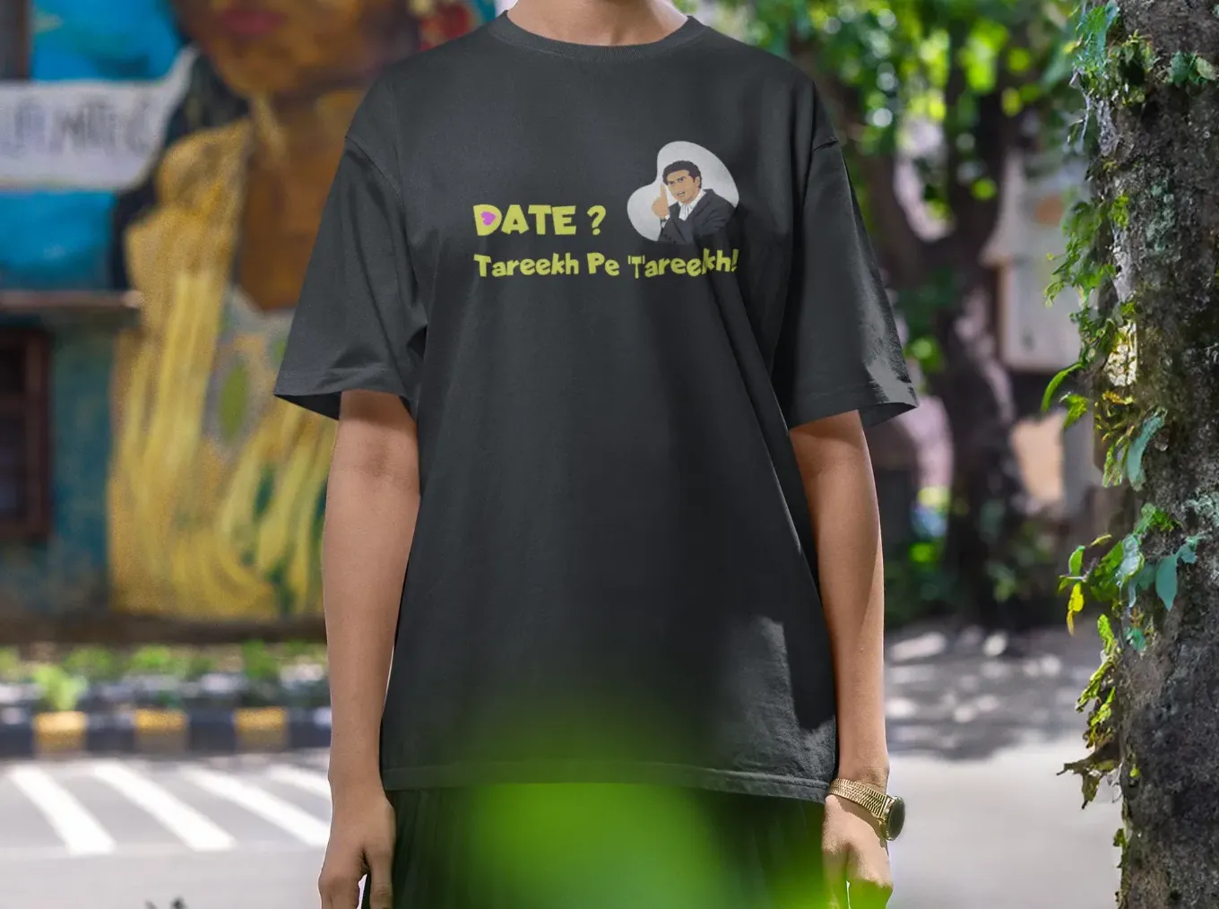 Date? Tareekh pe Tareekh Oversized T-Shirt