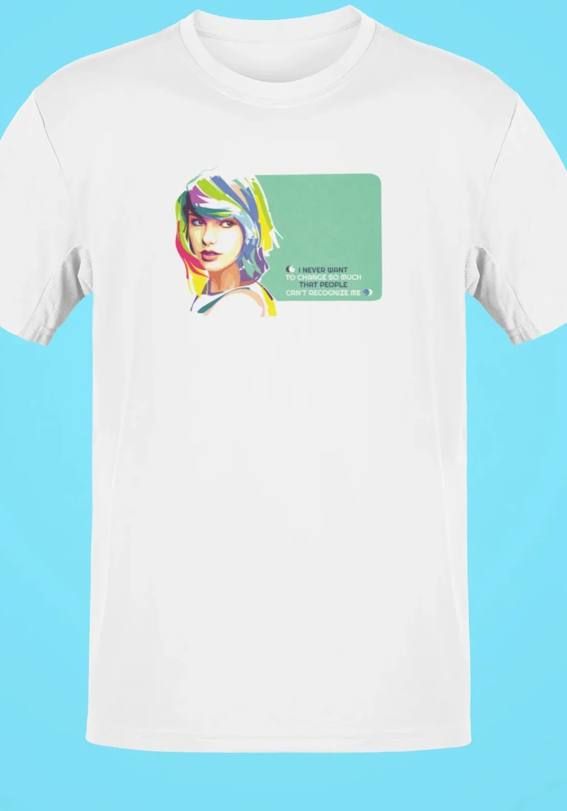 I never want to change so much that people can't recognize me Oversized T-Shirt