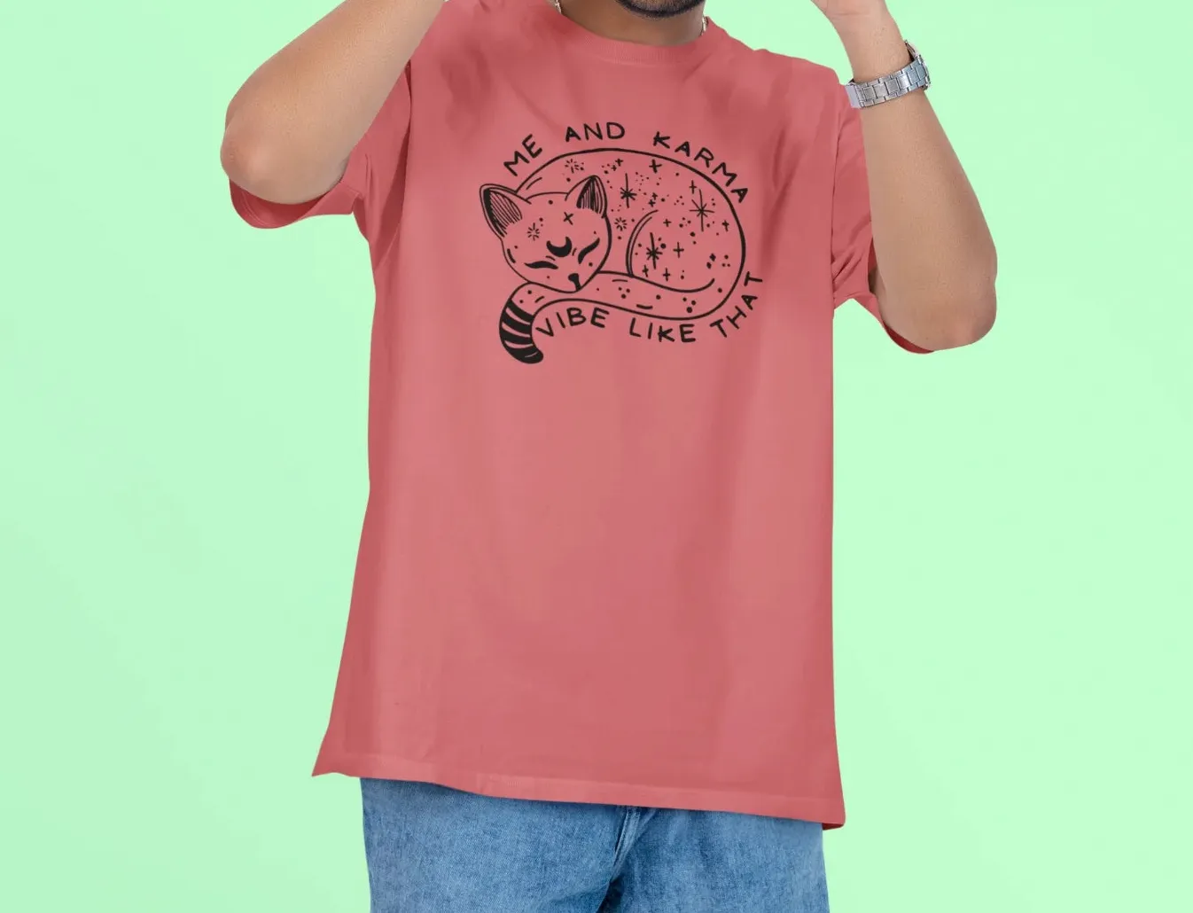 Me and karma vibe like that Oversized T-Shirt