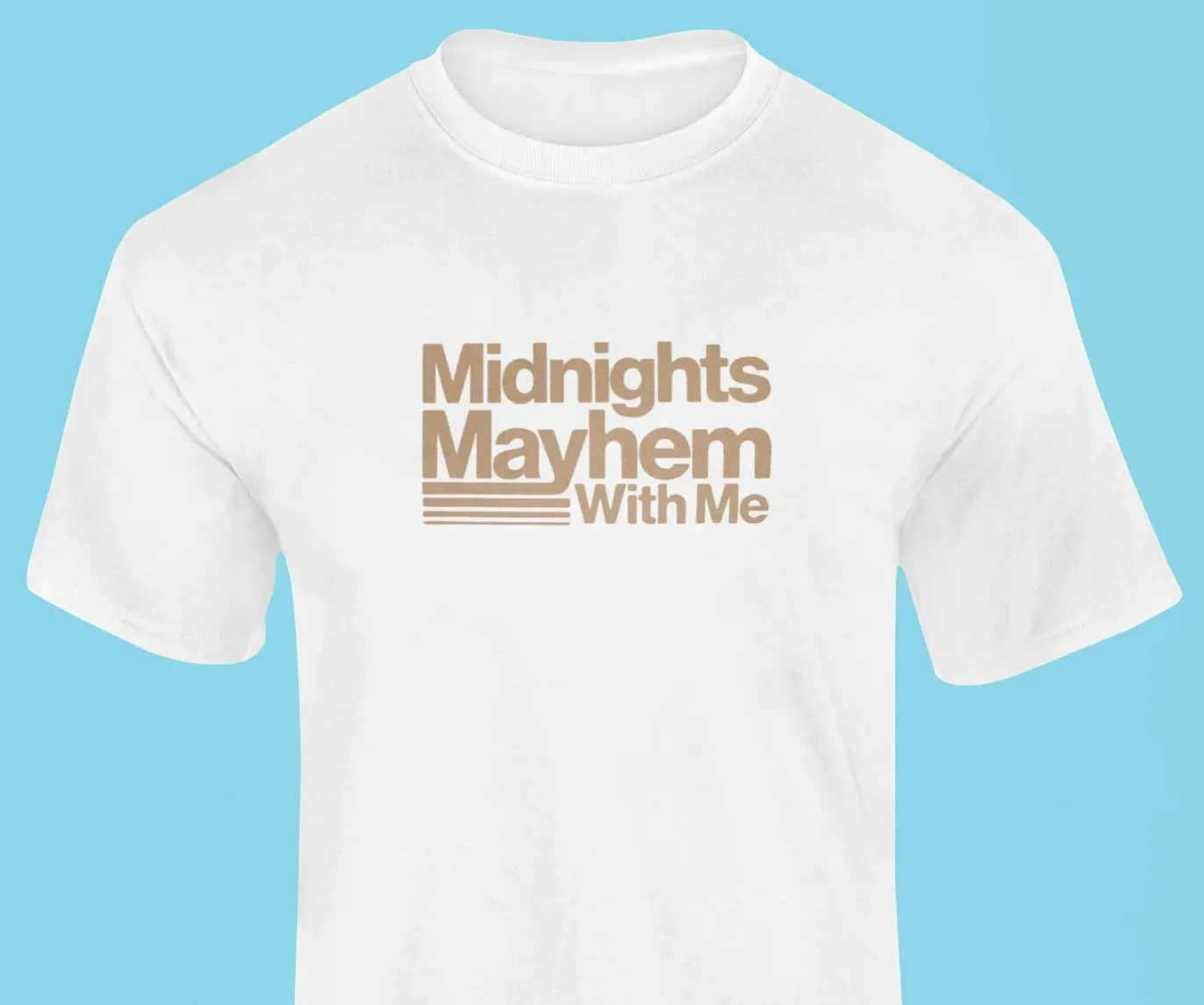 Midnights mayhem with me T-Shirt